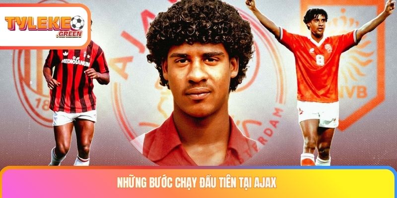 Frank Rijkaard trong giai đoạn đầu tại Ajax