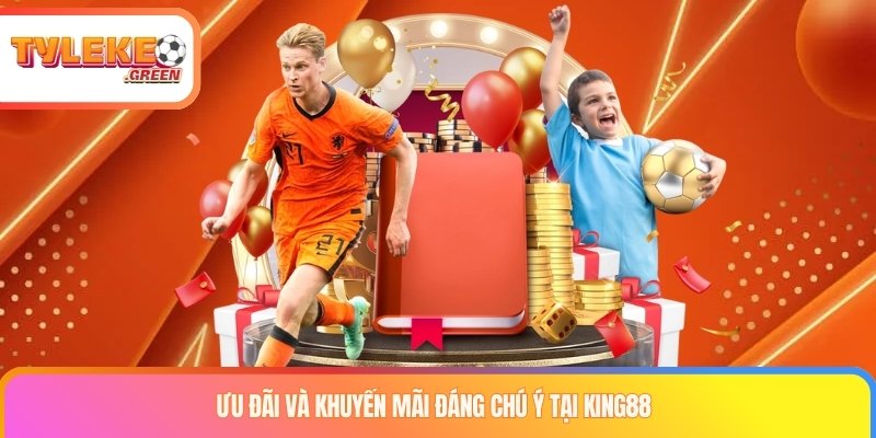 Khuyến mãi và điều khoản cần kiểm tra tại KING88