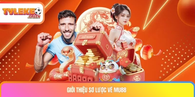 Tổng quan thương hiệu MU88
