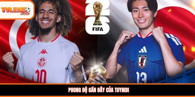 Tunisia vs Nhật Bản - phong độ trước trận