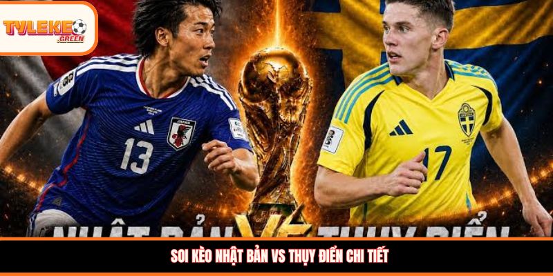 Nhận định kèo Nhật Bản vs Thụy Điển