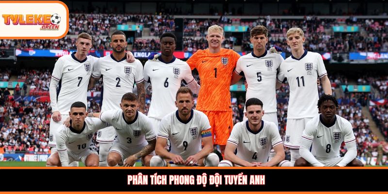 Anh vs Croatia - phân tích phong độ đội tuyển Anh