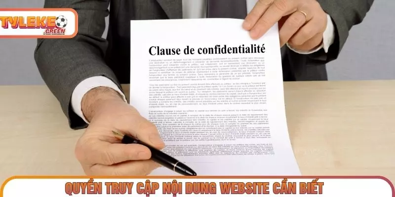 Quyền truy cập và sử dụng nội dung website